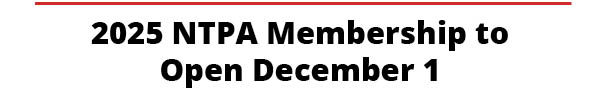 2025 NTPA Membership to Open December 1